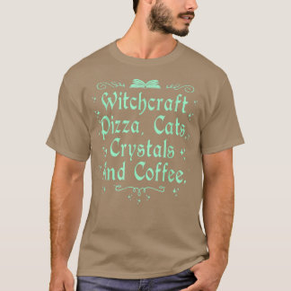 T-shirt Cuisine Pizza Chats Crystals & Café Wiccan Avec