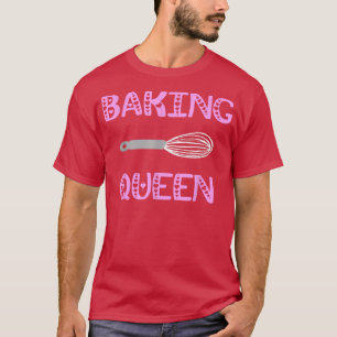 T-shirt Cuisine Queen Whisk Baker Girl Pâtisserie Chef bou