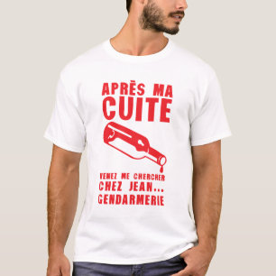 T-shirt cuite jean gendarmerie alcool humour bouteille