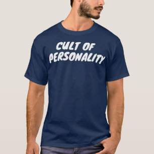 T-shirt Culte de la personnalité