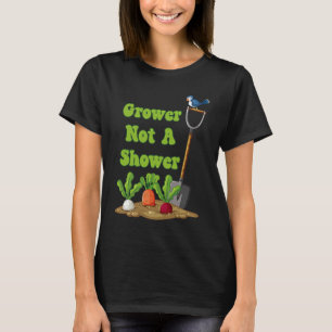 T-shirt CULTIVANT PAS UNE DOUCHE Jardinage