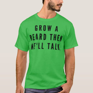 T-shirt Cultiver Un Ours Alors Parlez Bien