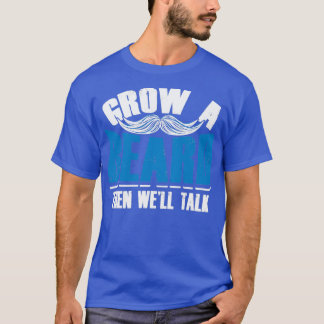 T-shirt Cultiver une barbe puis Wex27ll Parler Drôle Menx2