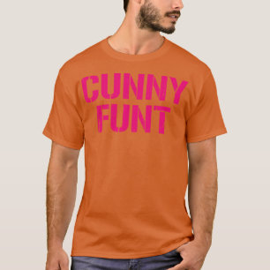 T-shirt Cunny Funt Offensive Adulte Humour Vintage Profond