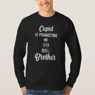 T-shirt Cupid Me Promet À Big Brother Valentines Da