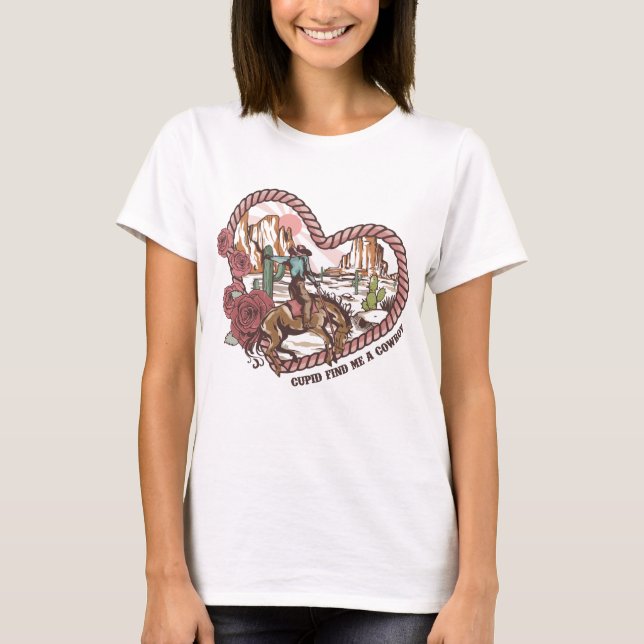T-shirt Cupidon Me Trouve Un Cowboy (Devant)