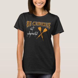 T-shirt Curieux Pas Jugeur Inspirationnel Motivationnel