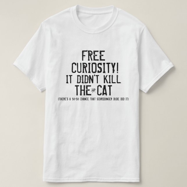 T-shirt Curiosité et chat (Design devant)