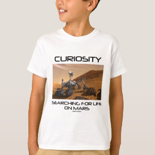 T-shirt Curiosité recherchant la vie sur Mars (Mars Rover