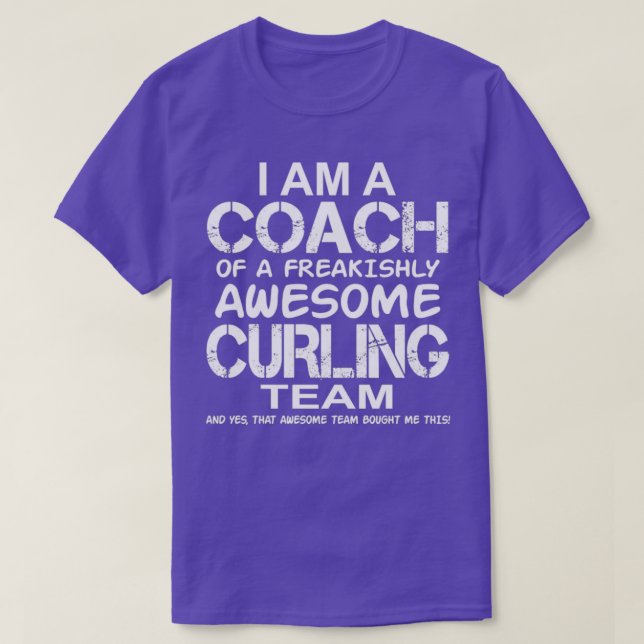 T-shirt Curling Je suis un entraîneur d'un Curli Freakishe (Design devant)