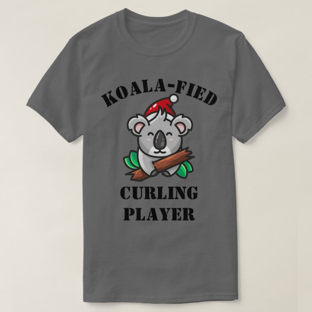 T-shirt Curling Joueur Koalafied Cadeau Drôle Idée Pour Cu (Design devant)