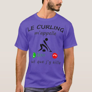 T-shirt CURLING m'appelle pour un cadeau