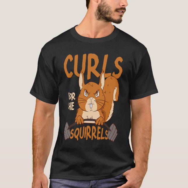 T-shirt Curls For The Squirrels Small Animal Squirrel (Devant)