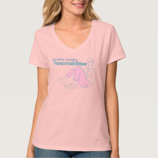T-shirt Currently Avoiding Responsibilities – Funny Women’