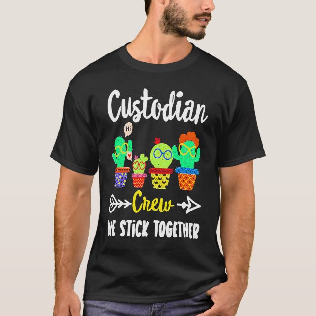 T-shirt Custodian Crew We Stick Together  Cactus (Devant)
