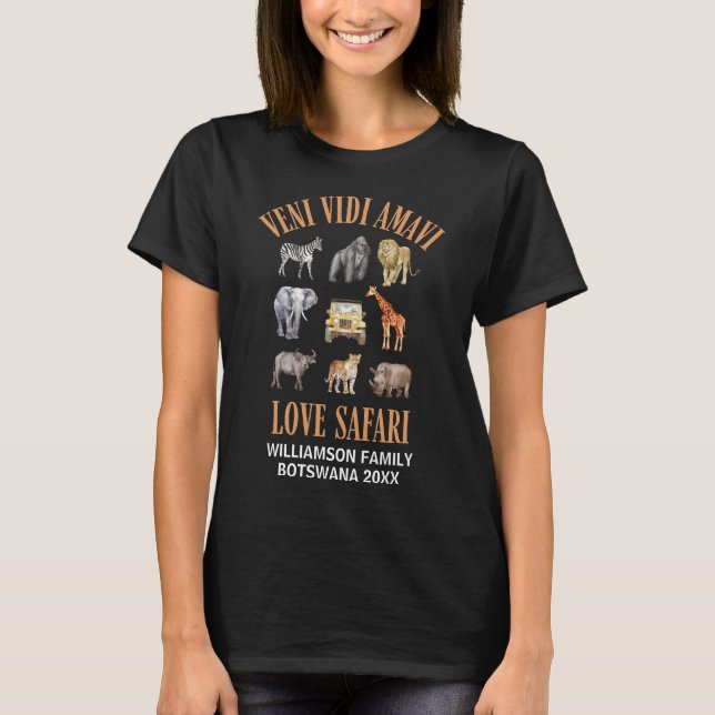 T-shirt Custom Africa VENI VIDI AMAVI Family Safari (Devant)