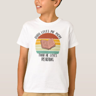 T-shirt CUSTOM Dada M'Aime Plus Qu'Il N'Aime Lire