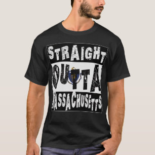 T-shirt CUSTOM Straight Outta Massachusetts Tee Memoire