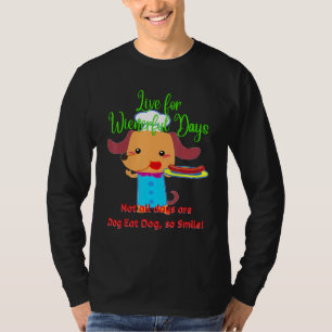 T-SHIRT CUT DACHSHUND FUNNY WIENER CHIEN LIVE POUR WIENERF