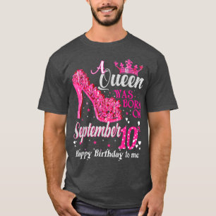 T-shirt Cute a Queen Etait Né le 10 Septembre