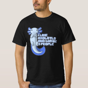 T-shirt Cute Axolotl   J'aime Axolotls et peut-être 3 per
