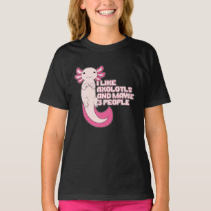 T-shirt Cute Axolotl   J'aime Axolotls et peut-être 3 pers