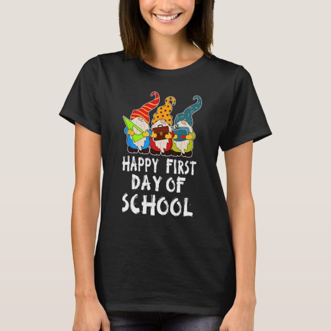 T-shirt Cute Back to School Teacher Gnome Happy First Day  (Devant)