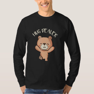 T-shirt Cute Bear Hug Dealer Music Festival Touchy Free Hu