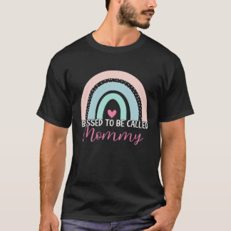 T-shirt Cute Blessed To Be Called Mommy Boho Rainbow Mom G