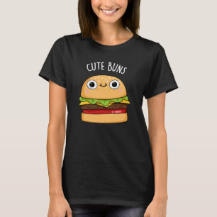T-shirt Cute Buns Funny Burger Pun Dark BG