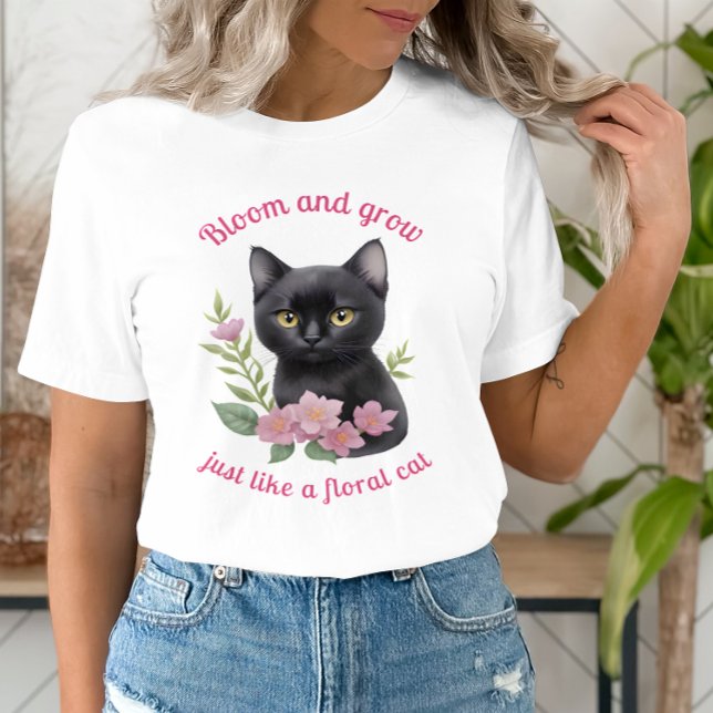 T-shirt Cute chat Floral Design Fleurit et grandit (Créateur téléchargé)