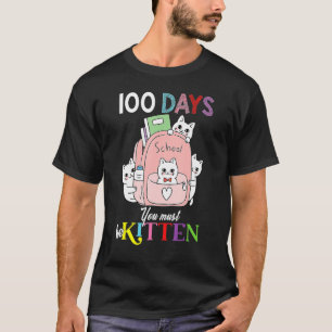 T-shirt Cute Chats En Sac À Dos 100 Jours Vous Devez Être