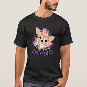 T-shirt Cute Chihuahua Maman Chien Chien Chiot Floral Chi 