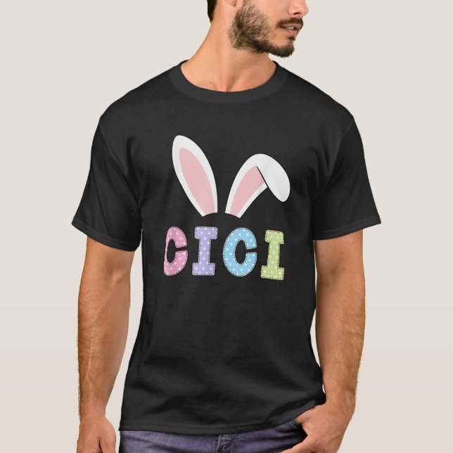 T-shirt Cute Cici Happy Easter Bunny Matching Family Outfi (Devant)