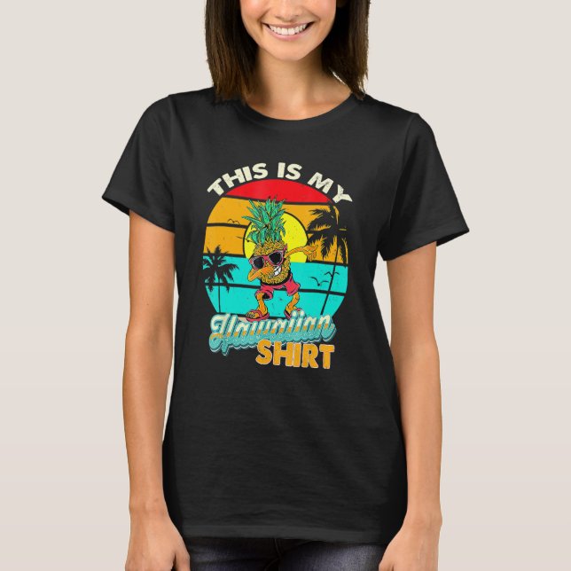 T-shirt Cute Dabbing Pineapple This Is My Hawaiian (Devant)