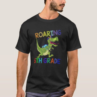 T-shirt Cute Dinosaur Roaring 5th Grade Teachers Back To S