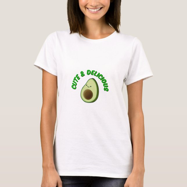 T-shirt Cute Et Délicieux Avocado (Devant)