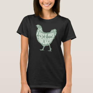 T-shirt Cute Farm Girl Poulet Aimer Mes poulets pour maman