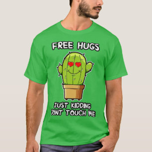 T-shirt Cute Free Hugs Cactus Chemise Funny Cactus Sarcast
