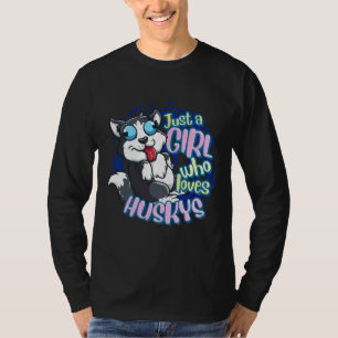 T-shirt Cute Husky Juste Une Fille Qui Aime Le Husky Sibér