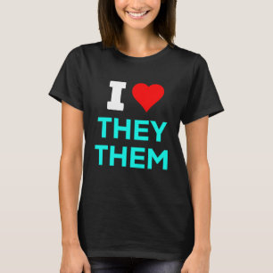 T-shirt Cute I Heart Love Ils Pronouns Non binary Enb