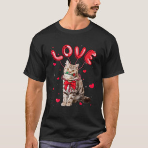 T-shirt Cute Lote American Shorthair Cat Valentine Pet Cha