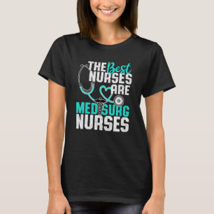 T-shirt Cute Med Surg Nurse - Médicale chirurgie Nurse De