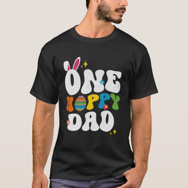 T-shirt Cute One Hoppy Dad Bunny Easter Day Egg Bunny (Devant)