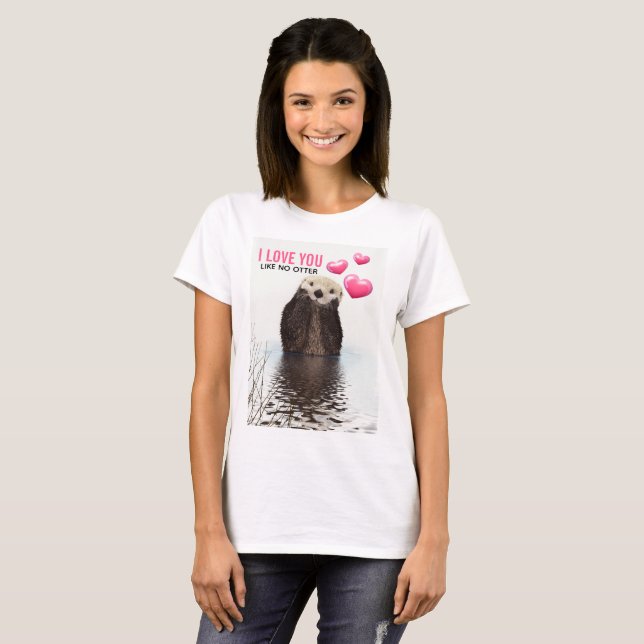 T-shirt Cute Otter avec Coeurs roses Vous aimez jouer (Devant entier)