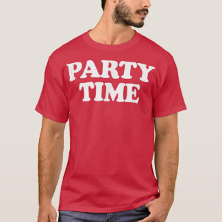 T-shirt Cute Party Timefor Girls and Boys Who Love Parties