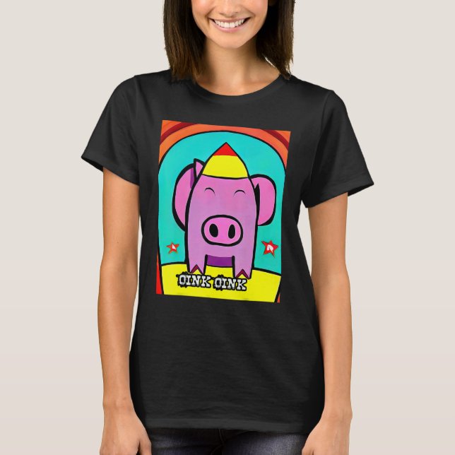 T-shirt Cute Pig Piggie Oink Oink 15 (Devant)