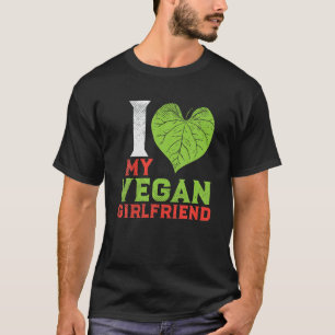 T-shirt Cute Plante Basé Vegan Couple I Love My Vegan Gir
