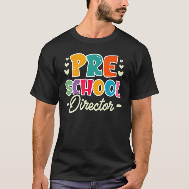 T-shirt Cute Preschool Director Appreciation (Devant)