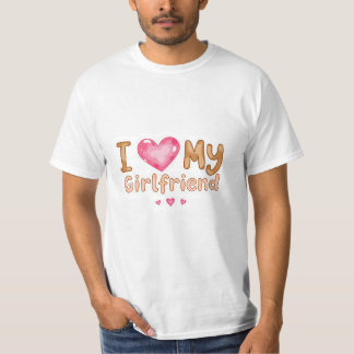 T-shirt Cute romantic l love my girlfriend